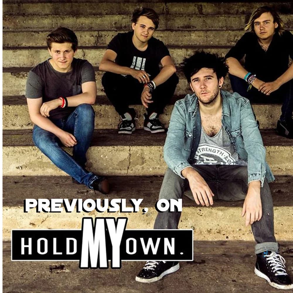 Hold My Own