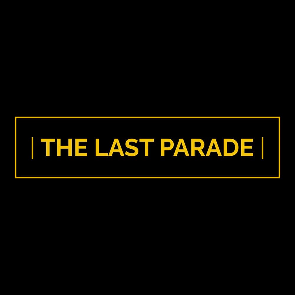 The Last Parade