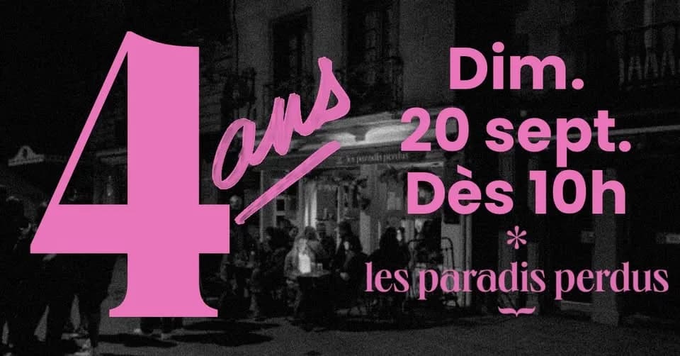 4 ANS DES PARADIS PERDUS — Les Paradis Perdus
