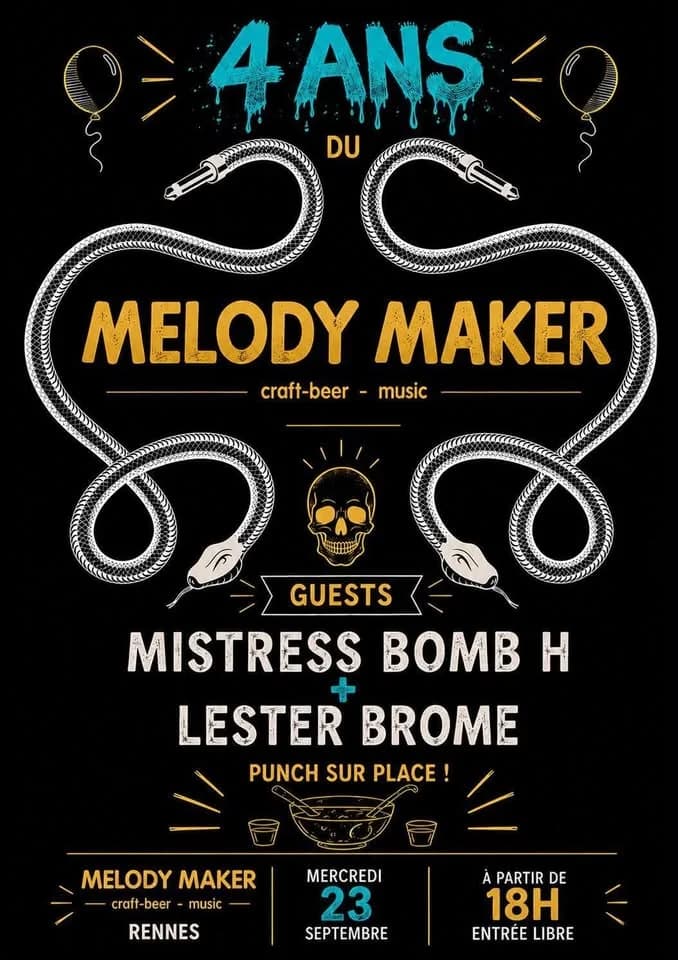 Anniversaire 4 ans — Melody Maker