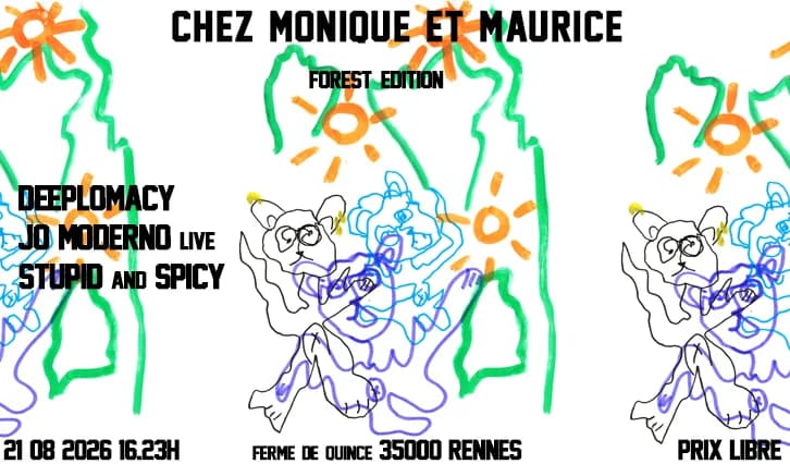 Chez Monique et Maurice : Forest Edition — Ferme de Quincé
