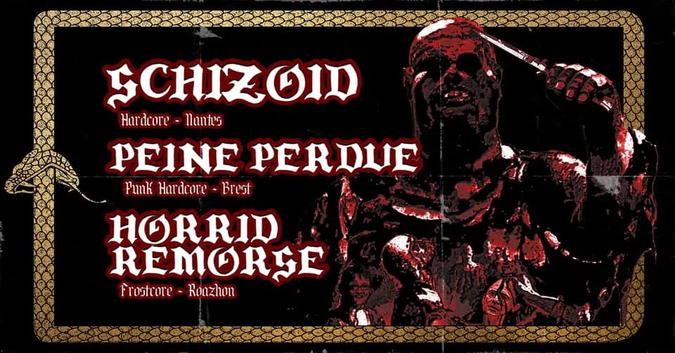 Cran d'Arrêt ► SCHIZOID, PEINE PERDUE & HORRID REMORSE