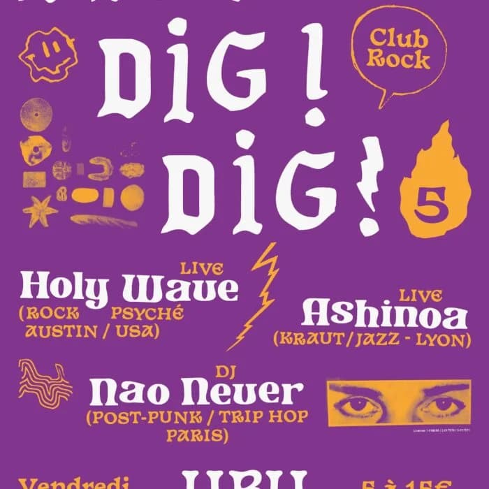 DIG! DIG! DIG! Holy Wave + Ashinoa + Nao Never (DJ-set) — Ubu