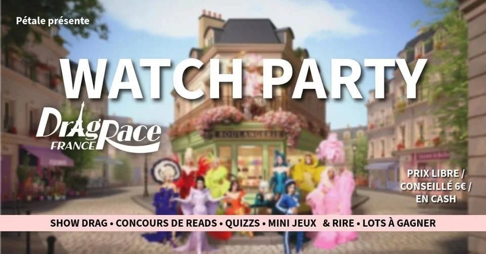 Drag Race France 4 : Watch Party & Drag Show — La Reine de Coeur