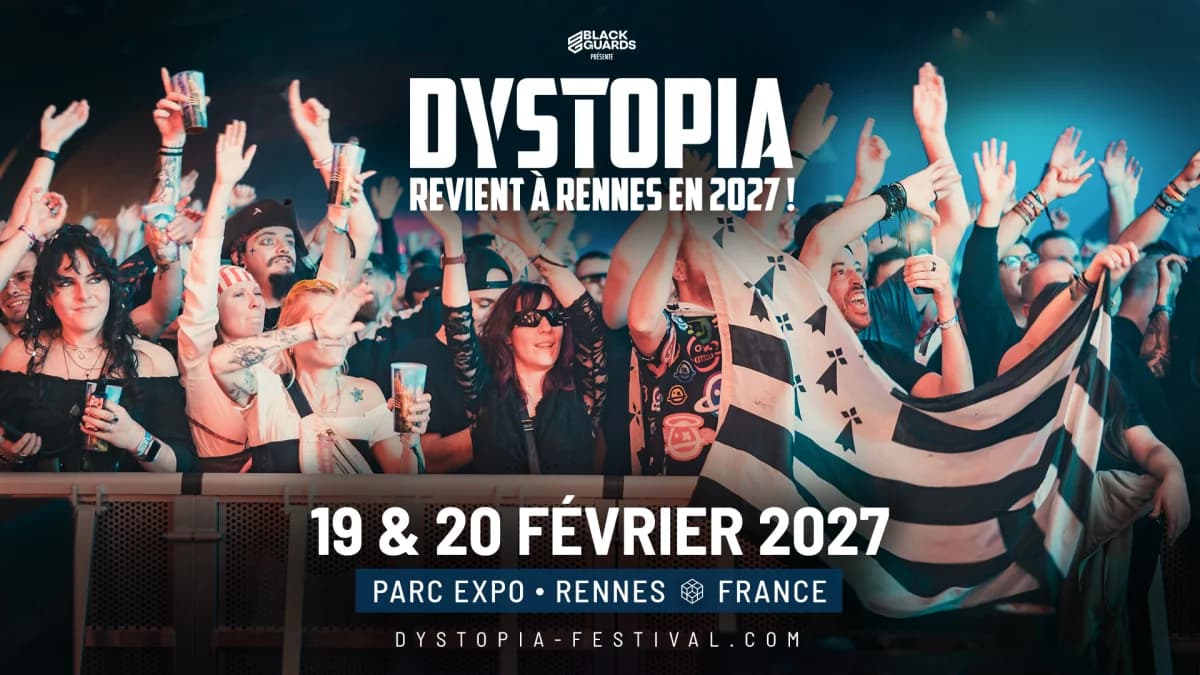 Dystopia 2027 • Rennes — Parc Expo Rennes
