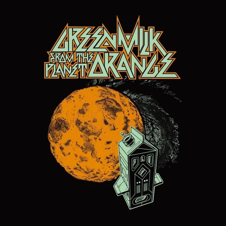 Green Milk From the Planet Orange