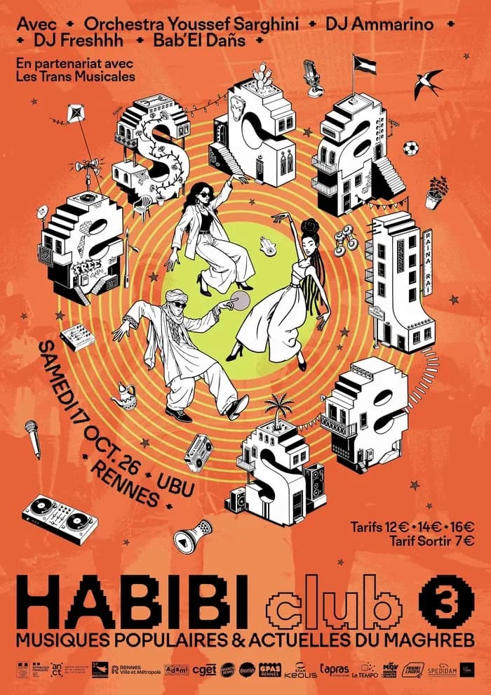 Habibi Club 3 w/ Ammarino - Youssef Sarghini Orchestra - DJ Freshhh -Bab'El Dañs 22h00-04h00 — Ubu