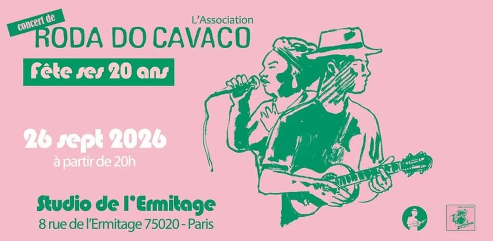 L'Association "Roda Do Cavaco" fête ses 20 ans ! — Studio de l'Ermitage