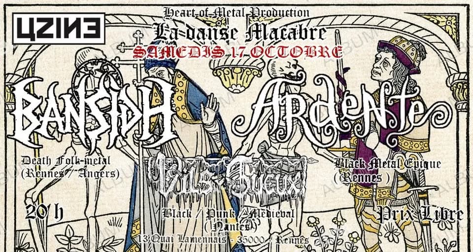 La danse macabre - Ardente - Bansidh - Vils Gueux — Uzine