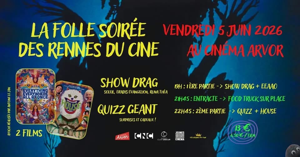 La Folle soirée des Rennes du Ciné : Everything Everywhere All at Once / House — Cinéma Arvor, Rennes