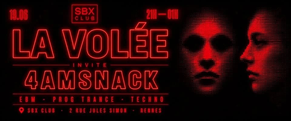 LA VOLÉE invite 4AMSNACK — SoulBarex'