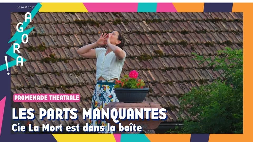 Les parts manquantes - Cie La mort est dans la boîte