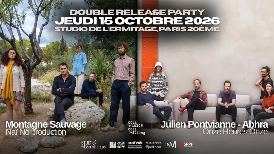 Montagne Sauvage + Julien Pontvianne - Abhra // Double release party — Studio de l'Ermitage