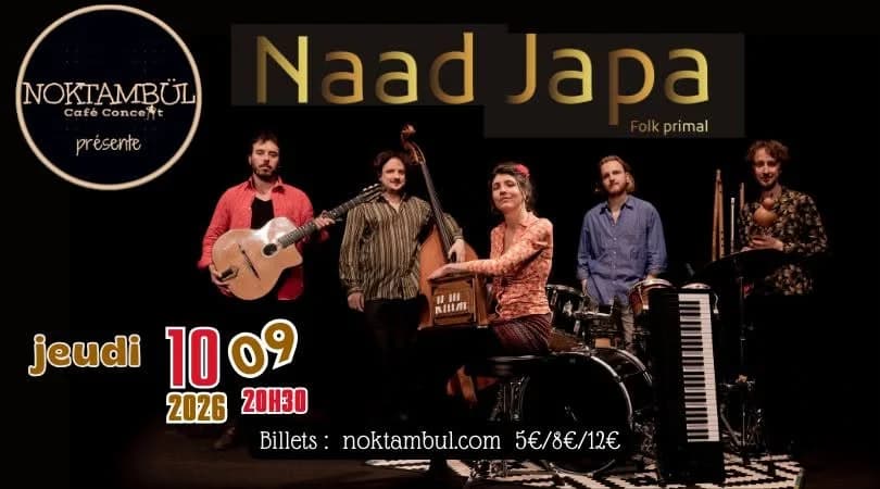 Naad Japa・folk primal/musique du monde — NOKTAMBÜL