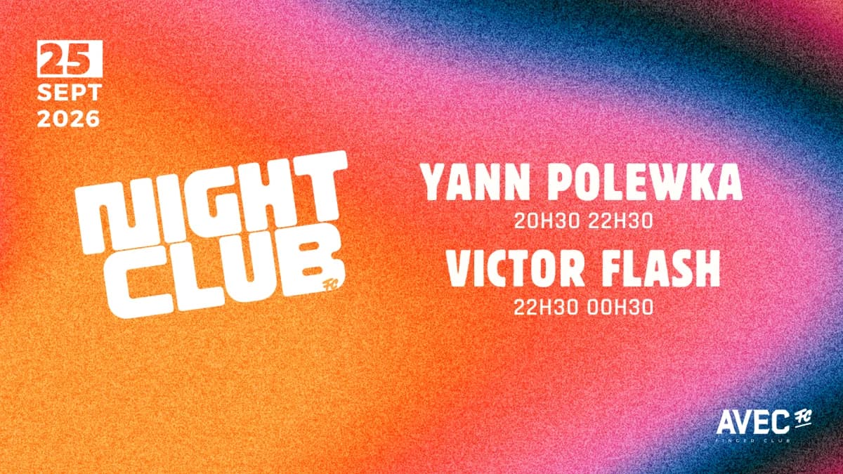 Night Club | Yann Polewka · Victor Flash — AVEC