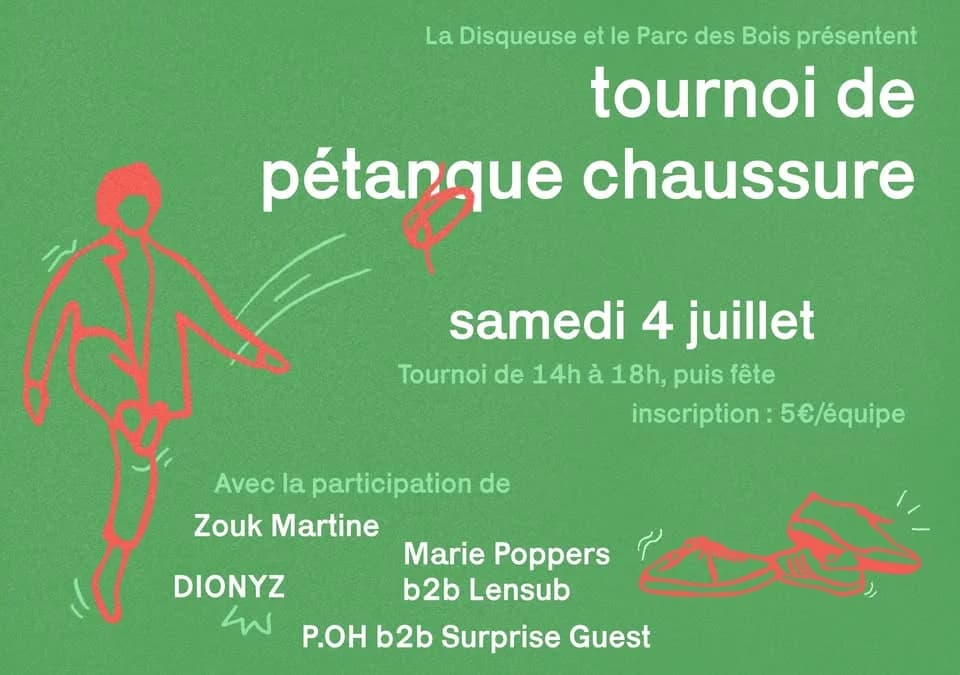 Parc des Bois x La Disqueuse : Tournoi de pétanque chaussure et DJ Sets — Au Parc des Bois : Restaurant - Guinguette