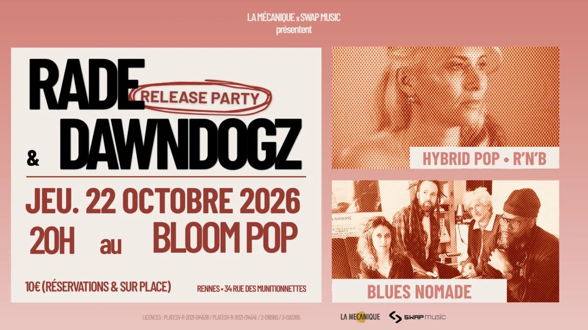 RADE (release party) et DAWNDOGZ — Bloom Pop - microbrasserie bar restaurant