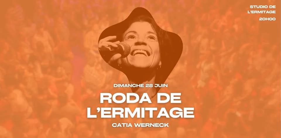RODA DE L'ERMITAGE & Catia Werneck — Studio de l'Ermitage