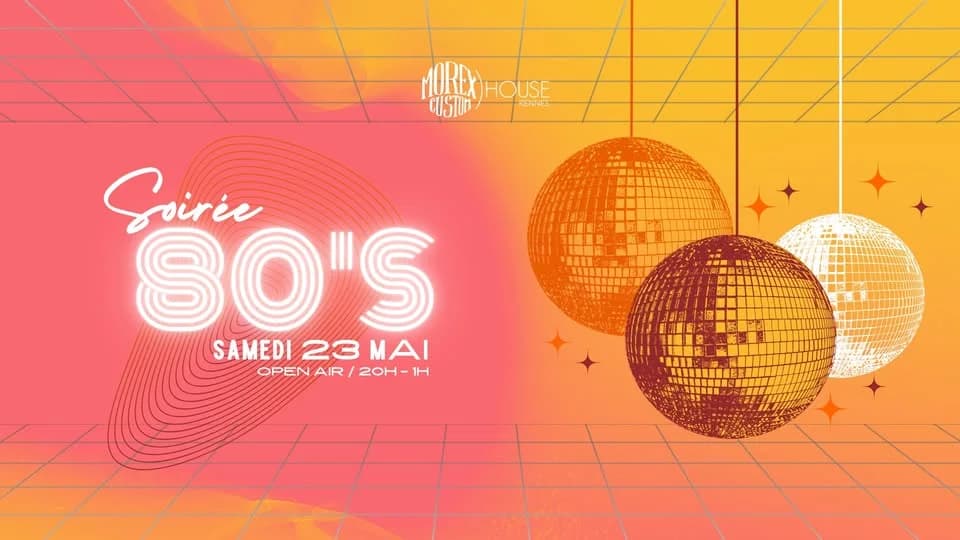 SOIRÉE ANNÉES 80 // GRATUIT