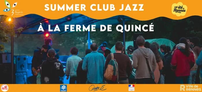 SUMMER CLUB JAZZ — Ferme de Quincé