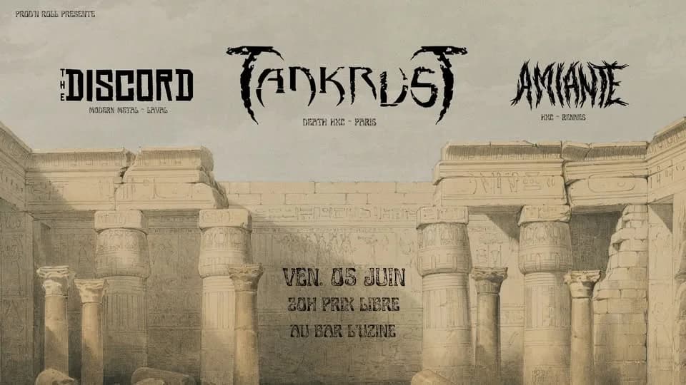 TankrusT + The Discord + Amiante — Uzine