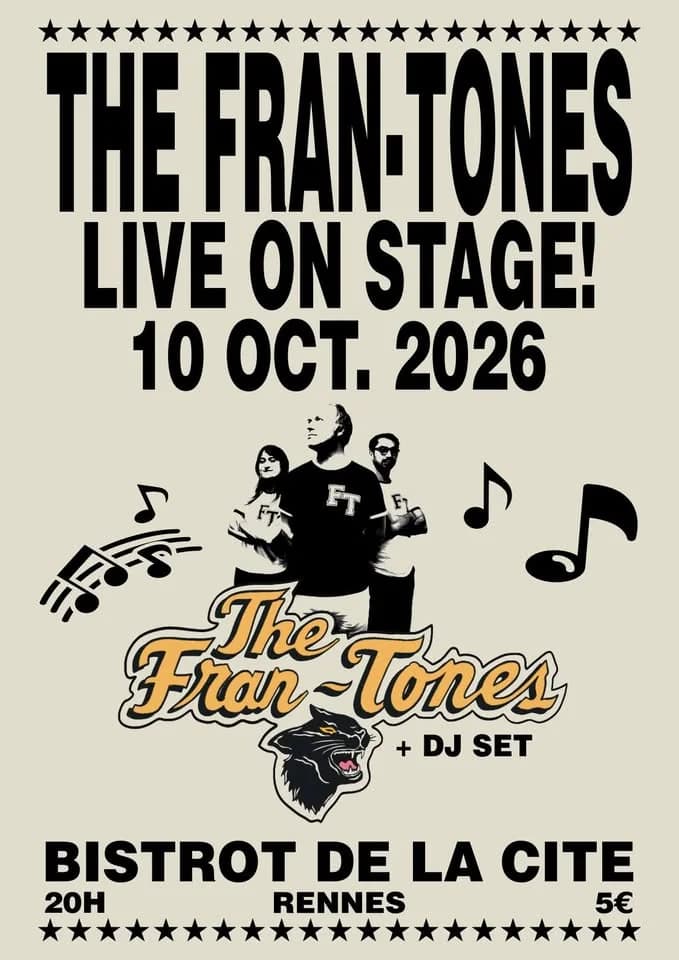 THE FRAN-TONES live + DJ sets — Bistrot de la Cité