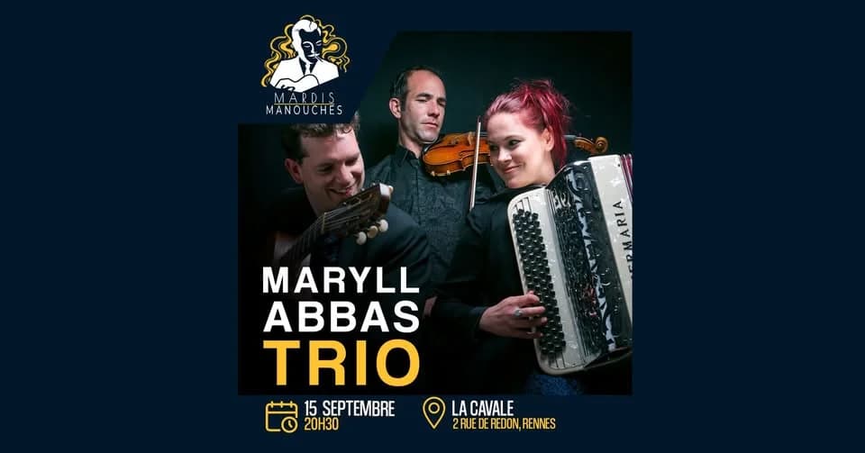 Un mardi manouche - Maryll Abbas Trio — La Cavale