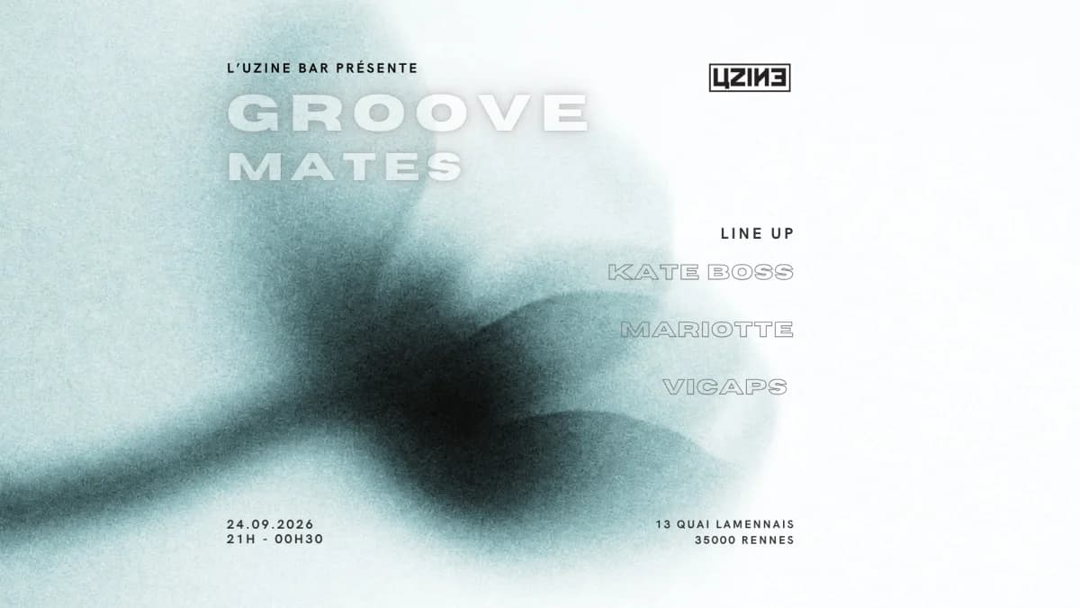 Groove Mates W/ Vicaps, Mariotte, Kate Boss — Uzine