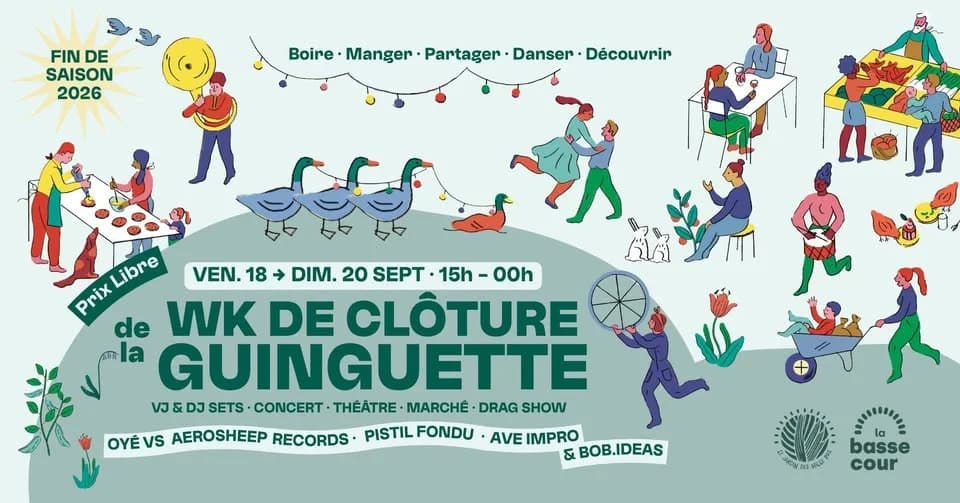 Week-end de Clôture de la Guinguette — La Basse Cour