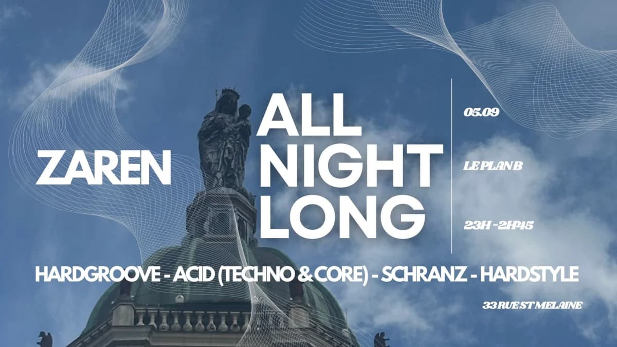 Zaren All Night Long — Le Plan B